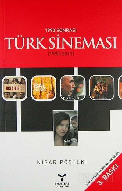 1990 Sonrası Türk Sineması (1990-2011) - 1