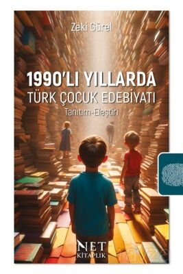 1990'lı Yıllarda Türk Çocuk Edebiyatı - 1
