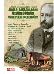 19.Yüzyılda Karşılaştırılmalı Eğitim Denemesi: Anglo-Saksonların Üstünlüğünün Sebepleri Nelerdir? - Pegem Akademi Yayıncılık