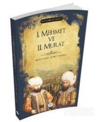 1.Mehmet ve 2.Murat (Padişahlar Serisi) - Maviçatı Yayınları
