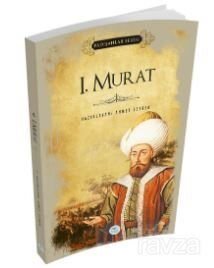 1.Murat (Padişahlar Serisi) - 1