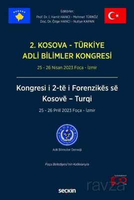 2. Kosova - Türkiye Adli Bilimler Kongresi - 1