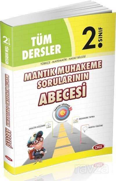 2. Sınıf Tüm Dersler Mantık Muhakeme Sorularının Abecesi - 1