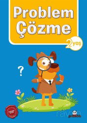 2 Yaş Problem Çözme - Beyaz Panda Yayınları