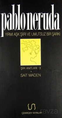 20 Aşk Şiiri Ve Umutsuz Bir Şarkı - 1