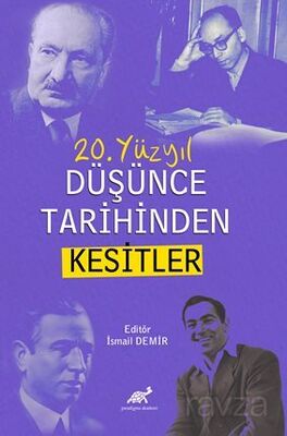 20. Yüzyıl Düşünce Tarihinden Kesitler - 1