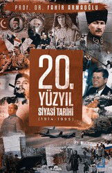 20. Yüzyıl Siyasi Tarihi 1914-1995 (Ciltli) - Kronik Kitap