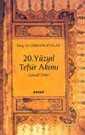 20. Yüzyıl Tefsir Akımı -İçtimai Tefsir- - Beyan Yayınları