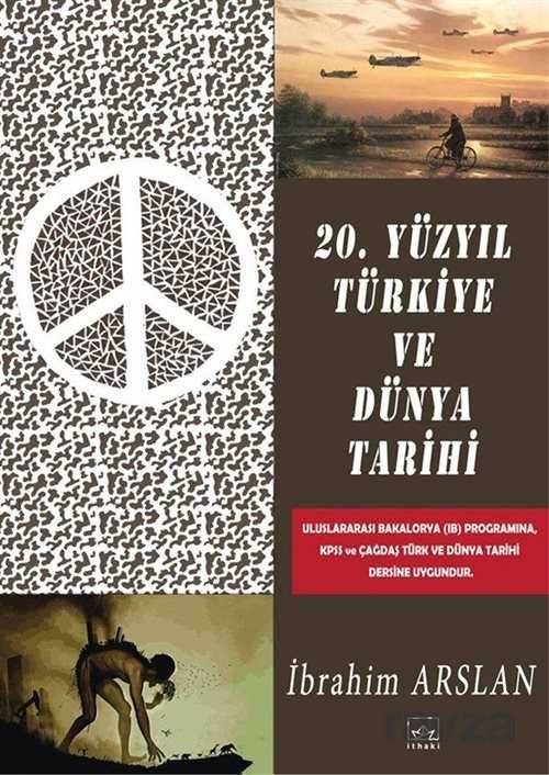 20. Yüzyıl Türkiye ve Dünya Tarihi - 1