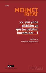 20. Yüzyılda Dilbilim ve Göstergebilim Kuramları 1 / Tarihçe ve Eleştirel Düşünceler - Yapı Kredi Yayınları
