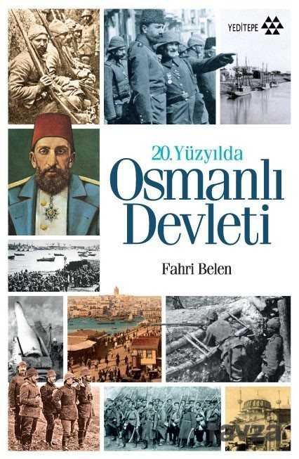 20. Yüzyılda Osmanlı Devleti - 1