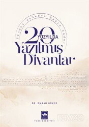 20. Yüzyılda Yazılmış Divanlar - Ötüken Neşriyat