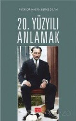 20. Yüzyılı Anlamak - Nobel Bilimsel