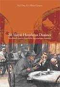 20. Yüzyılı Hazırlayan Düşünce - Anahtar Kitaplar Yayınevi
