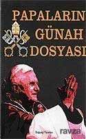 2000'e Doğru Papaların Günah Dosyası - 1