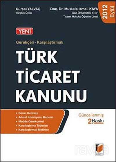 2012 Gerekçeli-Karşılaştırmalı Türk Ticaret Kanunu - 1