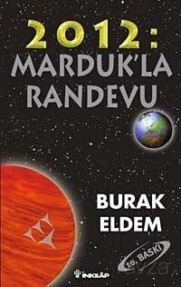 2012 Marduk'la Randevu - 1