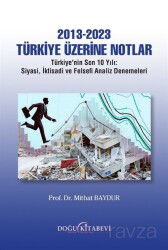 2013-2023 Türkiye Üzerine Notlar - Doğu Kitabevi