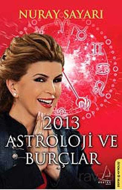 2013 Astroloji ve Burçlar - 1