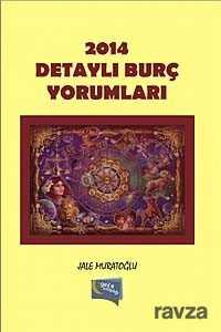 2014 Detaylı Burç Yorumları - 1