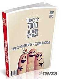 2015 ÖABT Türkçe Öğretmenliği 12 Çözümlü Deneme Türkçe'nin 700'ü Güldürür Yüzünüzü - 1
