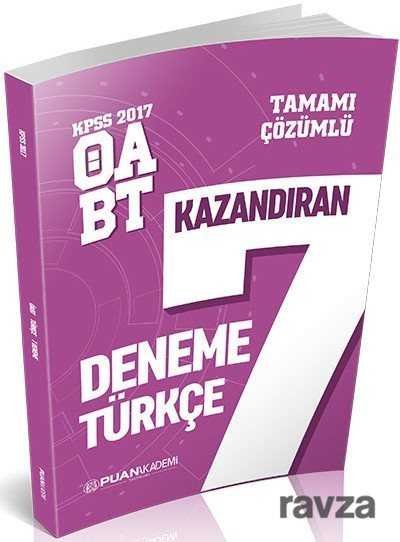 2017 ÖABT Türkçe Öğretmenliği Tamamı Çözümlü 7 Deneme - 1