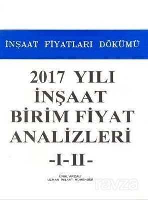 2017 Yılı İnşaat Birim Fiyat Analizleri 1-2 - 1