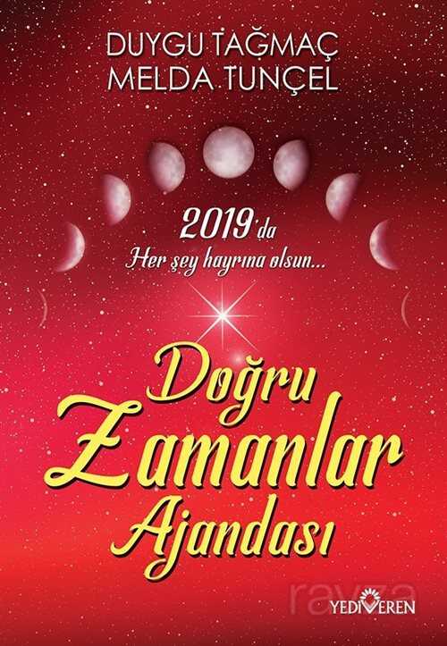 2019 Doğru Zamanlar Ajandası - Yediveren Yayınları