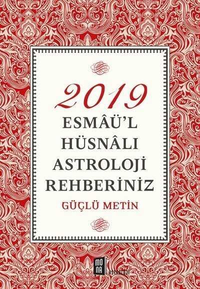 2019 Esmaü'l Hüsnalı Astroloji Rehberiniz - 1