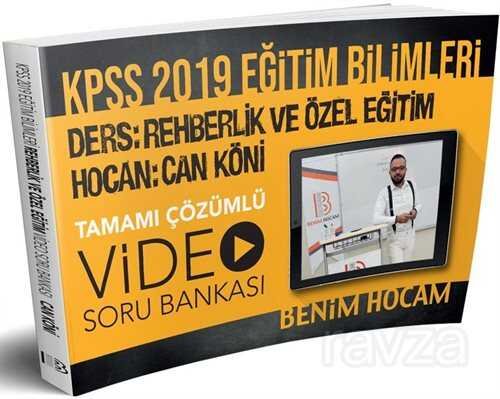 2019 KPSS Eğitim Bilimleri Rehberlik ve Özel Eğitim Video Soru Bankası - 1
