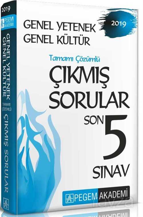 2019 KPSS Genel Yetenek Genel Kültür Tamamı Çözümlü Çıkmış Sorular Son 5 Sınav - 1