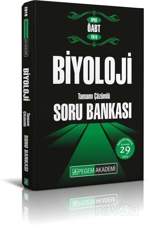 2019 KPSS ÖABT Biyoloji Tamamı Çözümlü Soru Bankası - 1