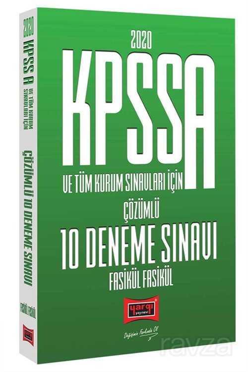 2020 KPSS A Grubu ve Tüm Kurum Sınavları İçin Çözümlü 10 Fasikül Deneme Sınavı - 1