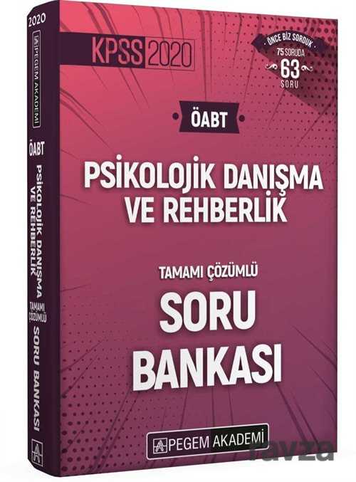 2020 KPSS ÖABT Psikolojik Danışma ve Rehberlik Tamamı Çözümlü Soru Bankası - 1