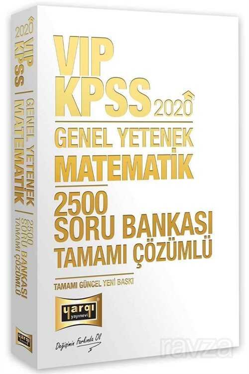 2020 KPSS VIP Matematik Tamamı Çözümlü 2500 Soru Bankası - 1