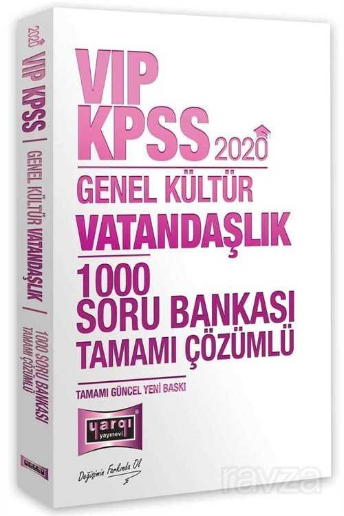 2020 KPSS VIP Vatandaşlık Tamamı Çözümlü 1000 Soru Bankası - 1
