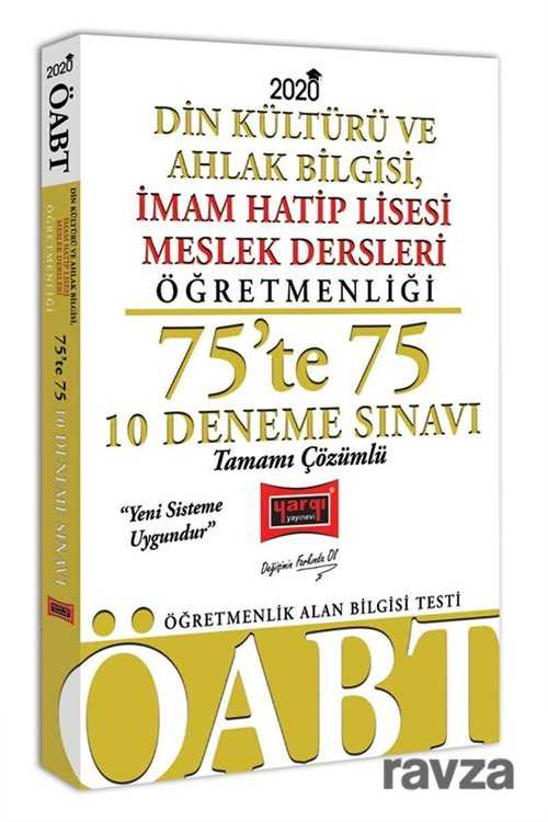 2020 ÖABT Din Kültürü ve Ahlak Bilgisi, İmam Hatip Lisesi Meslek Dersleri Öğretmenliği 75'te 75 Tamamı Çözümlü 10 Deneme Sınavı - Yargı Yayınevi (Ankara)