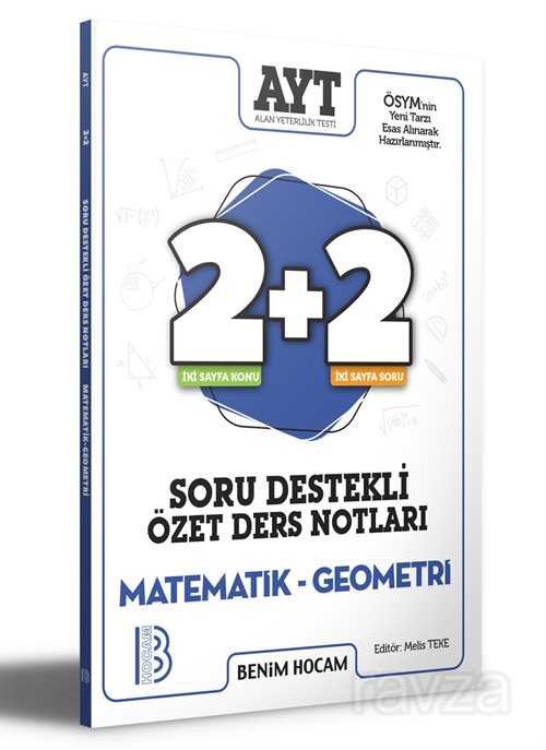AYT Matematik - Geometri 2+2 Soru Destekli Özet Ders Notları - 1