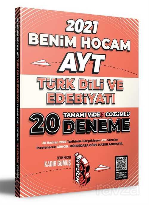 2021 AYT Türk Dili ve Edebiyatı Tamamı Video Çözümlü 20 Deneme Sınavı - 1
