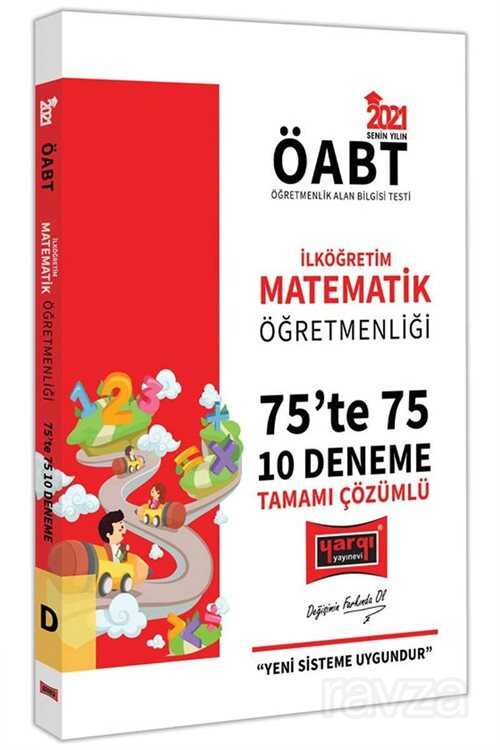 2021 ÖABT İlköğretim Matematik Öğretmenliği 75'te 75 Tamamı Çözümlü 10 Deneme Sınavı - 1