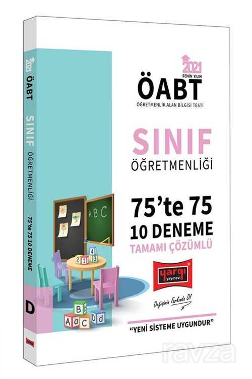 2021 ÖABT Sınıf Öğretmenliği 75'te 75 Tamamı Çözümlü 10 Deneme Sınavı - 1