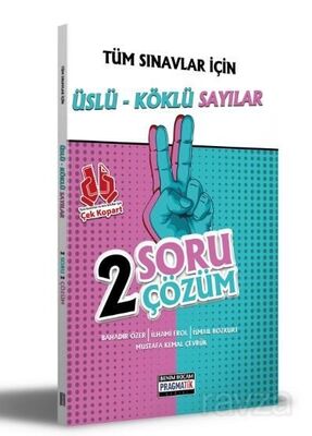 2022 Tüm Sınavlar İçin Üslü-Köklü Sayılar 2 Soru 2 Çözüm Fasikülü - 1