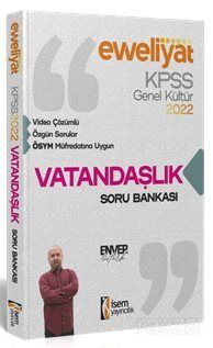 2022 KPSS Evveliyat Lisans Genel Kültür Vatandaşlık Video Çözümlü Soru Bankası - 1