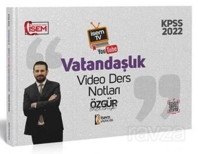 2022 KPSS İsem TV Genel Kültür Vatandaşlık Video Ders Notu - 1