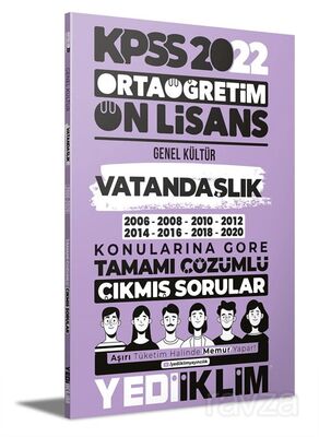 2022 KPSS Ortaöğretim Ön Lisans Genel Kültür Vatandaşlık Konularına Göre Tamamı Çözümlü Çıkmış Sorul - 1