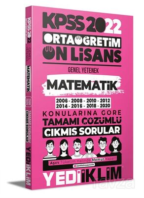 2022 KPSS Ortaöğretim Ön Lisans Genel Yetenek Matematik Konularına Göre Tamamı Çözümlü Çıkmış Sorula - 1