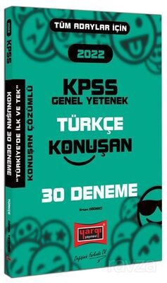 2022 KPSS Tüm Adaylar İçin Genel Yetenek Türkçe Konuşan 30 Deneme - 1