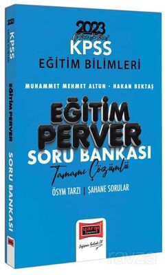 2023 KPSS Eğitim Bilimleri Eğitimperver Tamamı Çözümlü Soru Bankası - 1