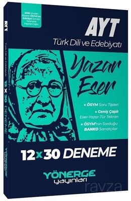 2023 YKS AYT Türk Dili ve Edebiyatı Yazar Eser 12x30 Deneme - 1