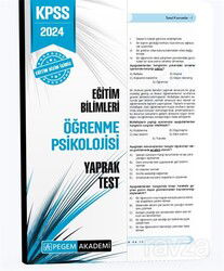 2024 KPSS Eğitim Bilimleri Öğrenme Psikolojisi Yaprak Test - Pegem Akademi Yayıncılık (Sınav Kitapları)